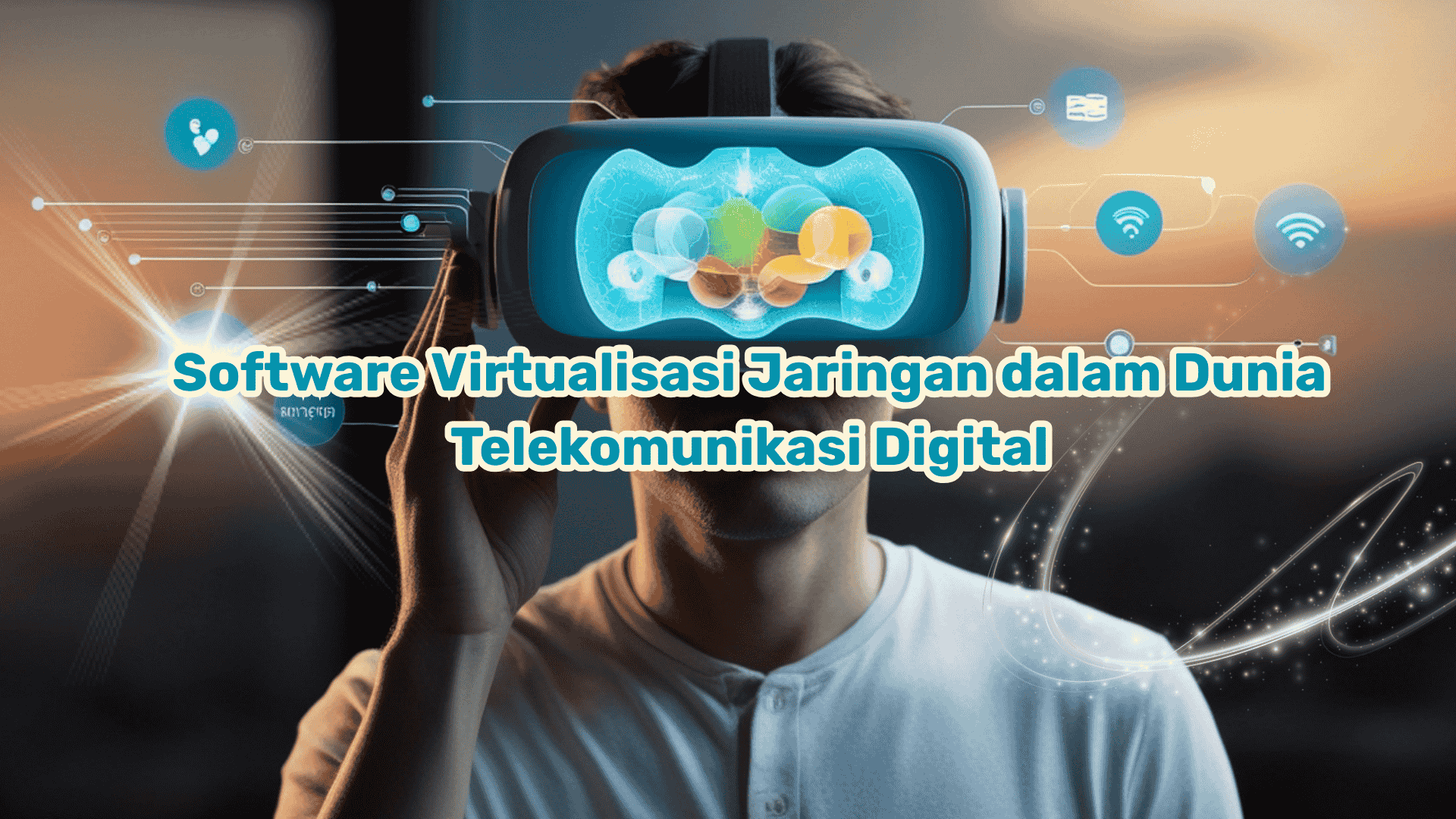 Software Virtualisasi Jaringan dalam Dunia Telekomunikasi Digital